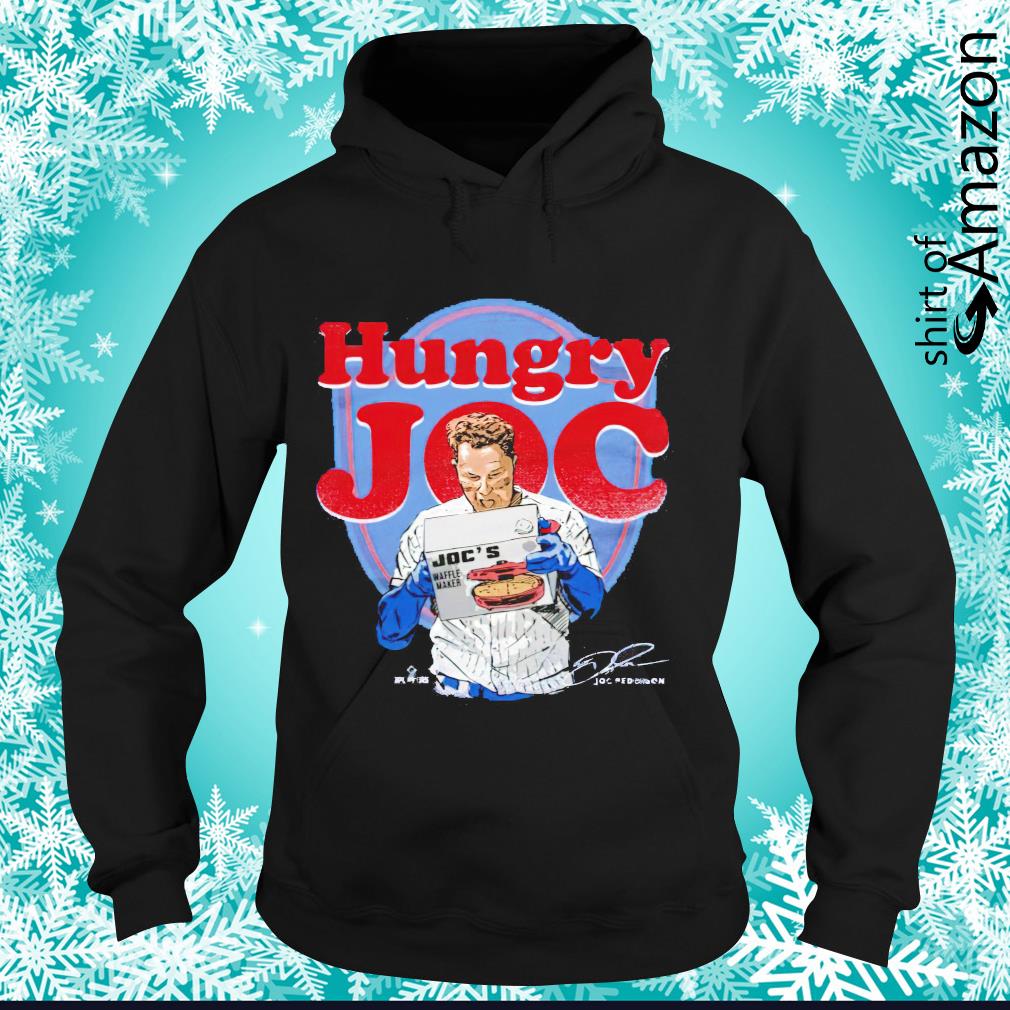 Chicago baseball hungry Joc Pederson shirt - T-Shirt AT Fashion LLC