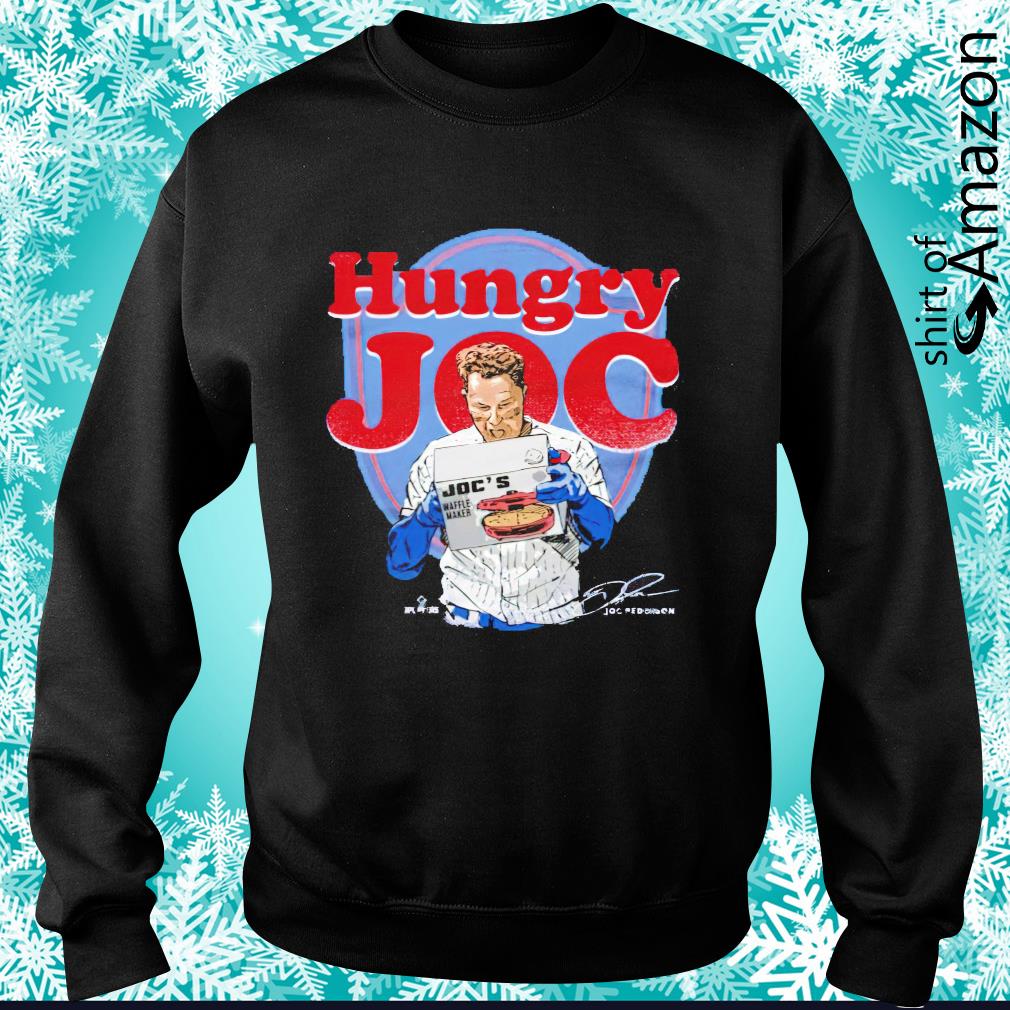 Chicago baseball hungry Joc Pederson shirt - T-Shirt AT Fashion LLC