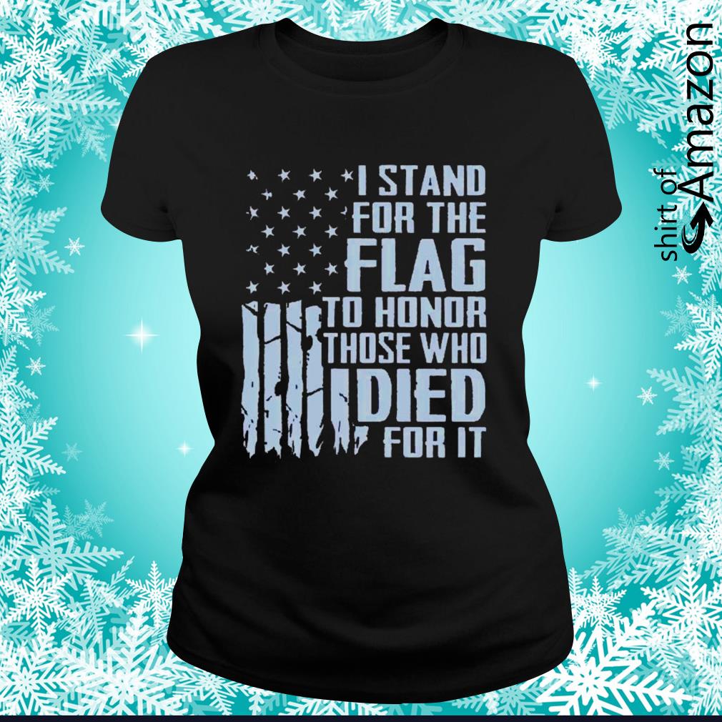 i stand for the flag shirt