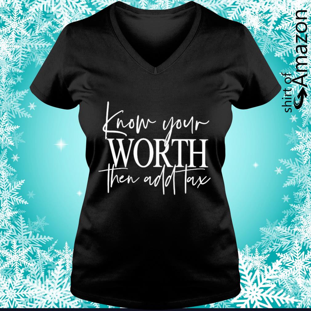 im worth it as is shirt