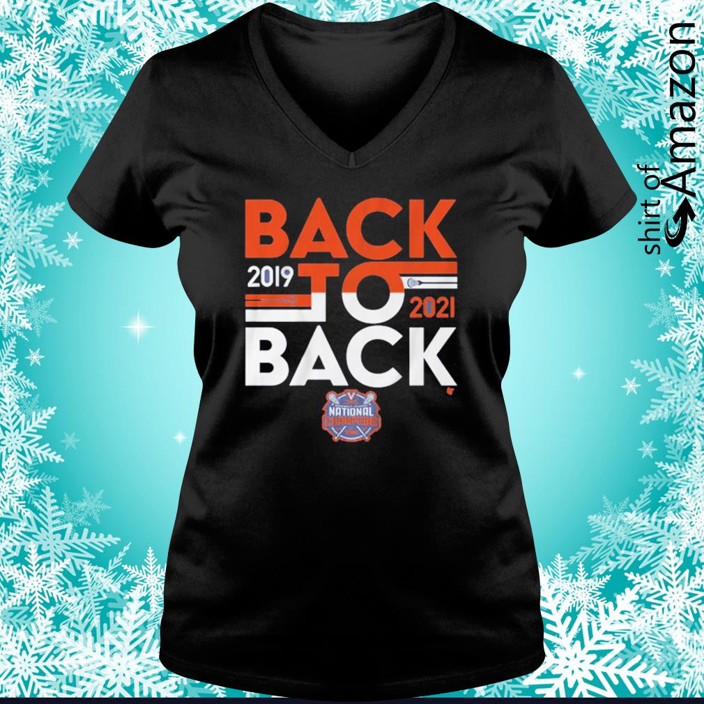 Uva Lacrosse Back To Back Champs Shirt T Shirt At Fashion Llc