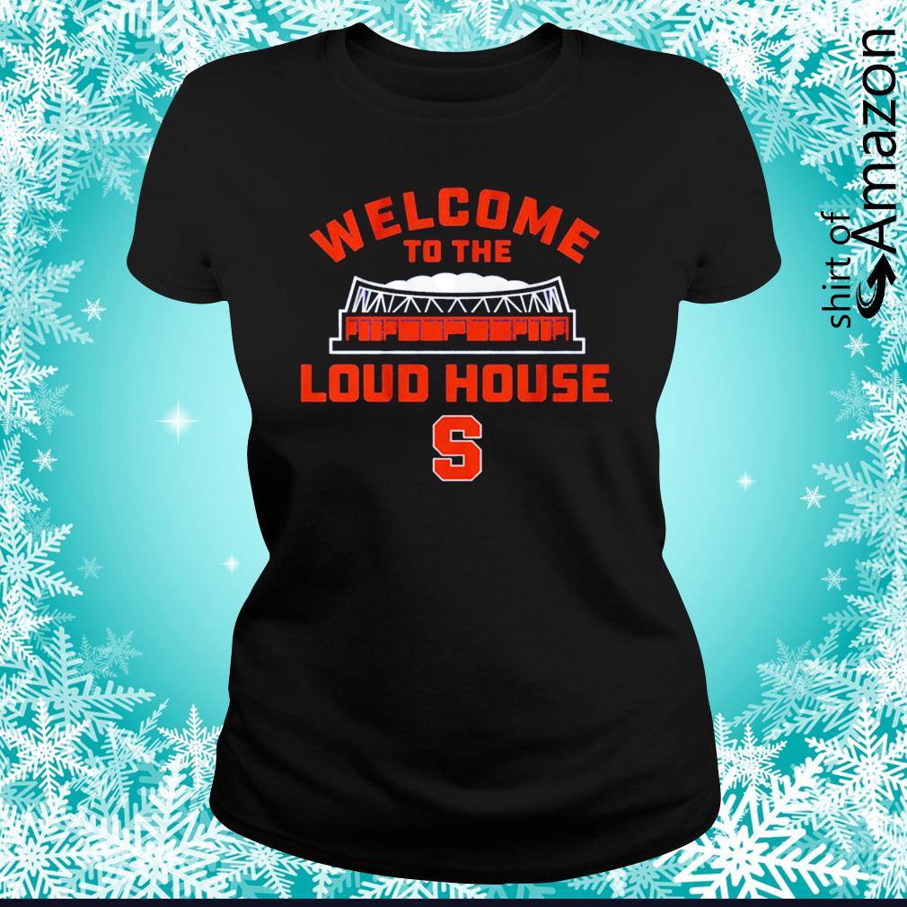 Syracuse Welcome to the loud house t-shirt - T-Shirt AT Fashion LLC