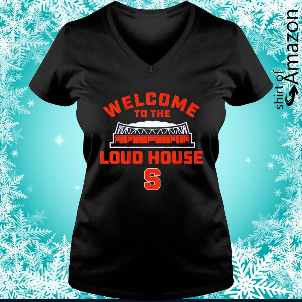 Syracuse Welcome to the loud house t-shirt - T-Shirt AT Fashion LLC