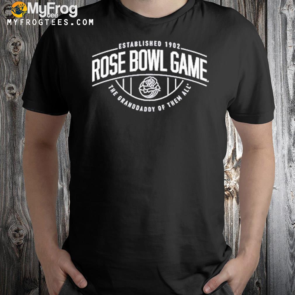 1902 Rose Bowl Game The Granddaddy of Them All T-shirt