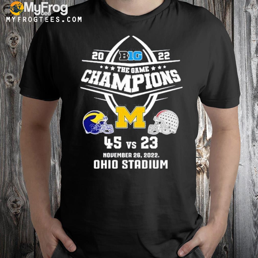 2022 big the game champions november 26 2022 Ohio stadium shirt