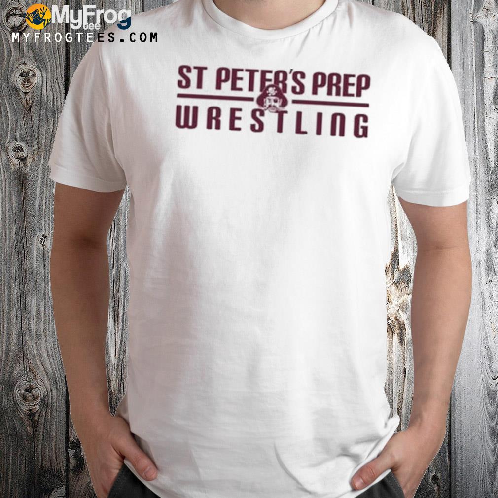 2022 St peter's prep wrestling shirt