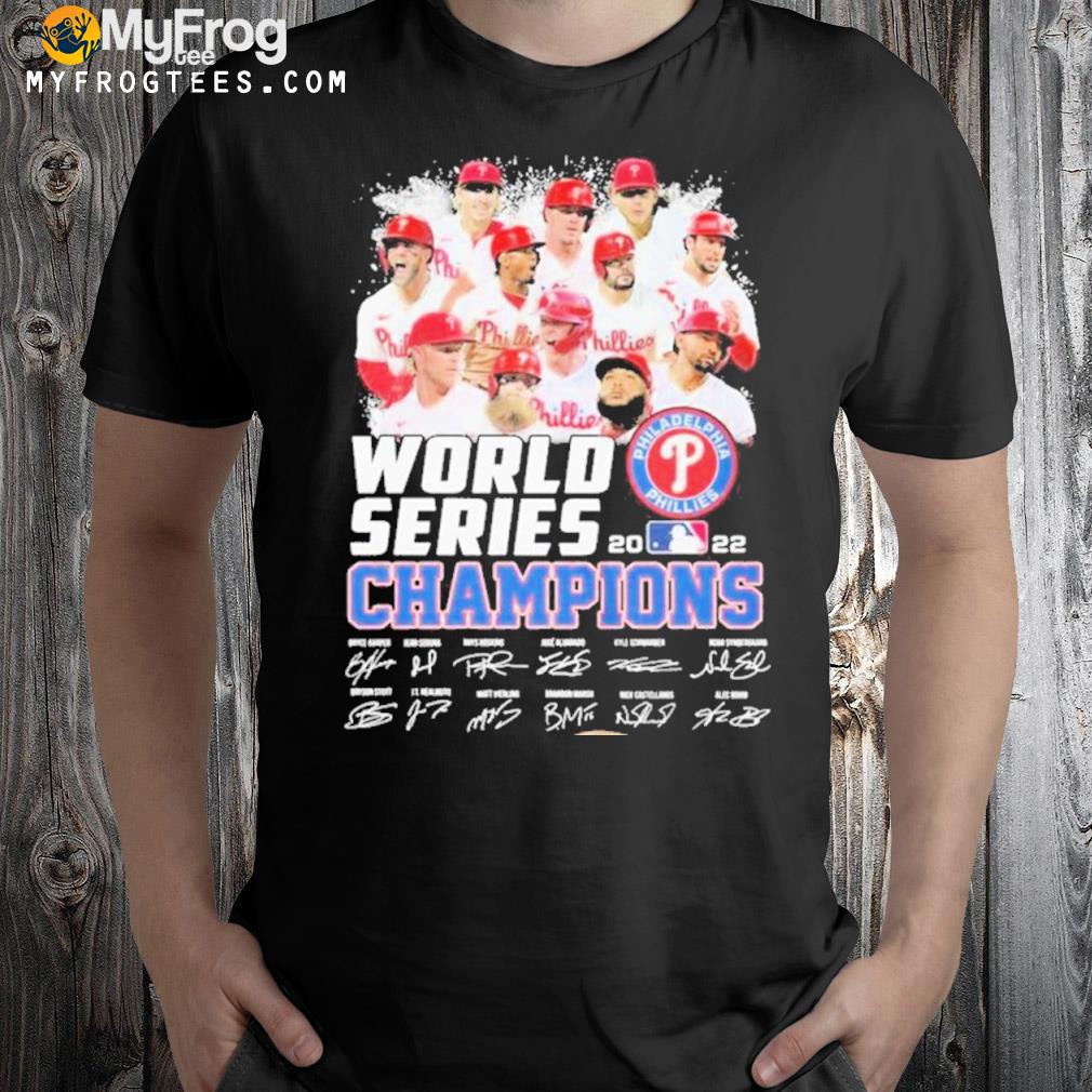 2022 World Series Champions Philadelphia Phillies Signatures Shirt