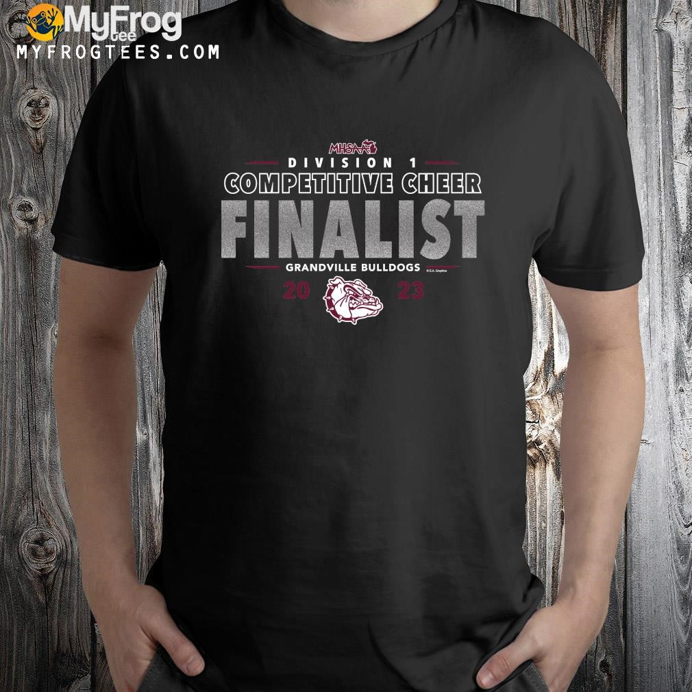 2023 Cheer D1 Finalist Grandville Bulldogs T-Shirt