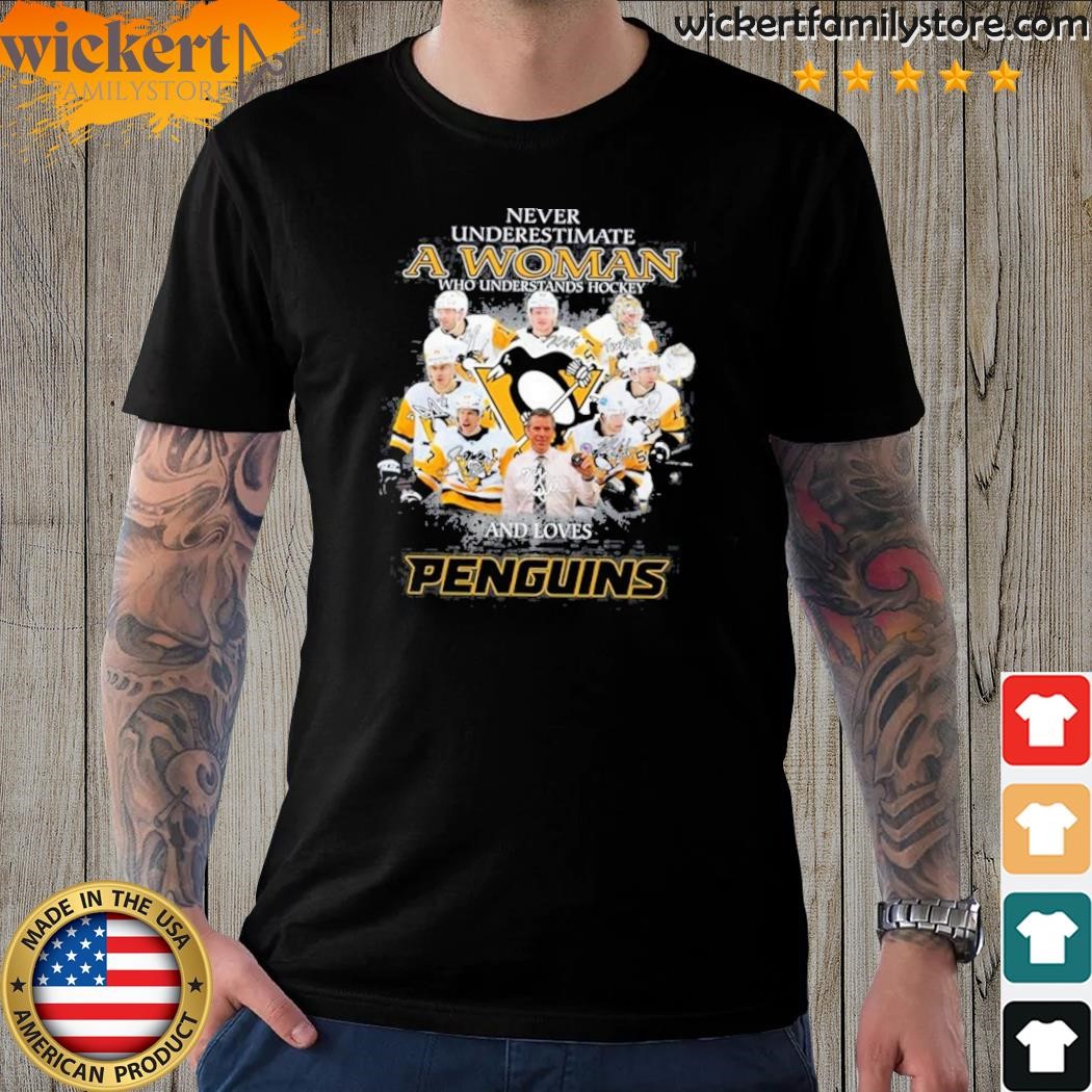 A Woman Who Understands Hockey And Loves Penguins T-Shirt