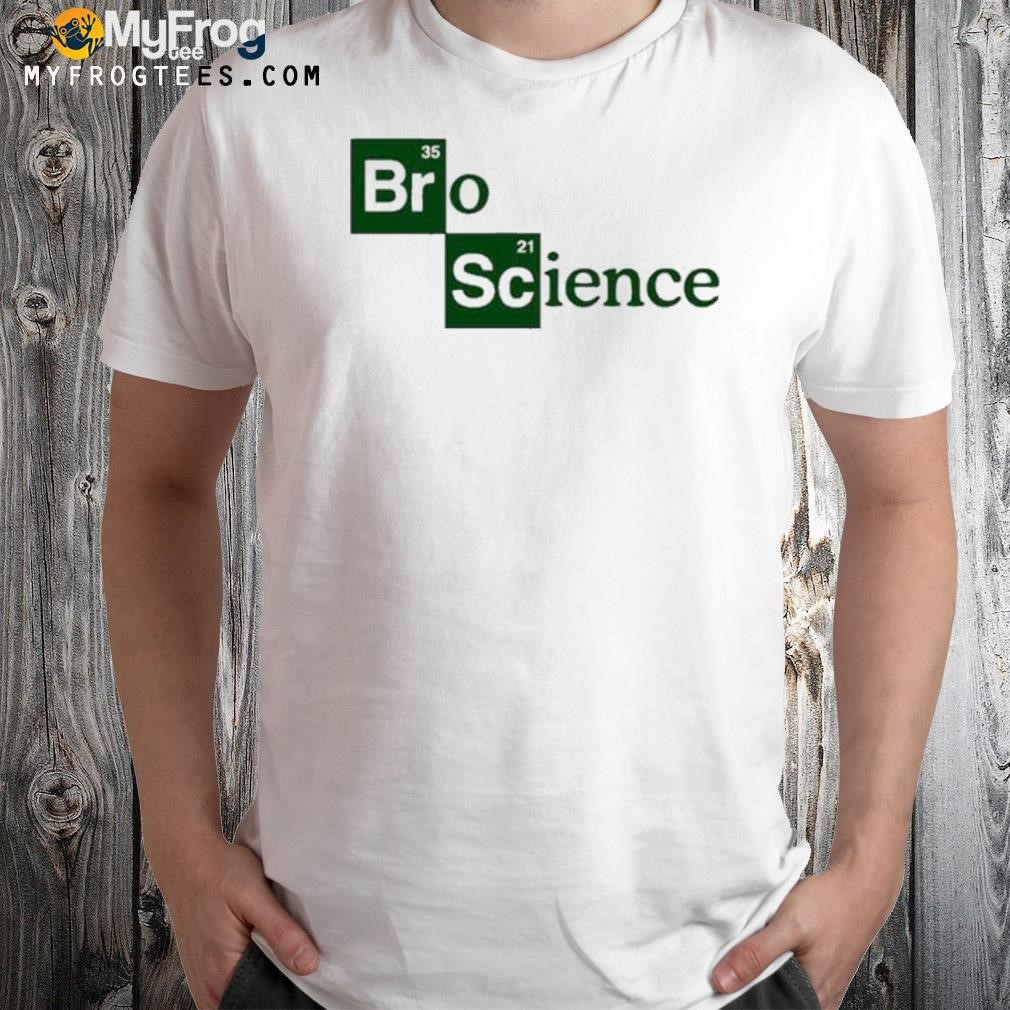 Bro science logo shirt