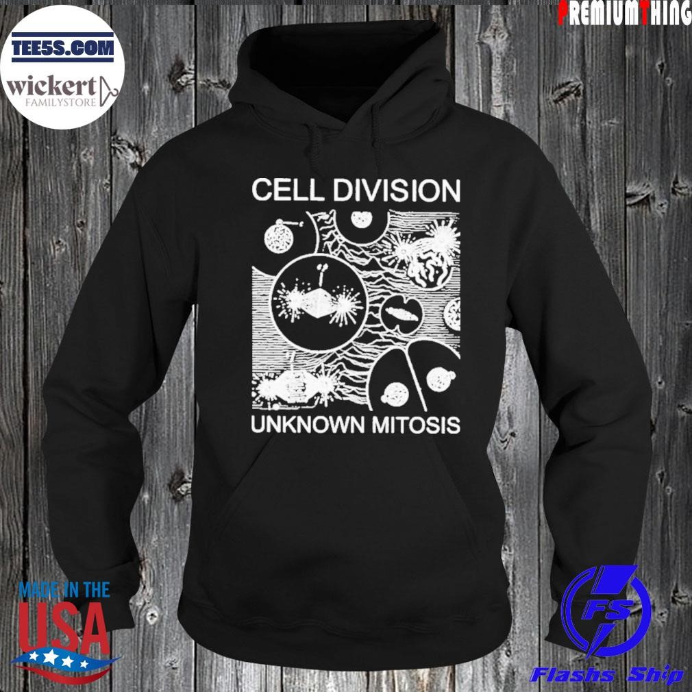 Cell Division Unknown Mitosis Hoodie.jpg