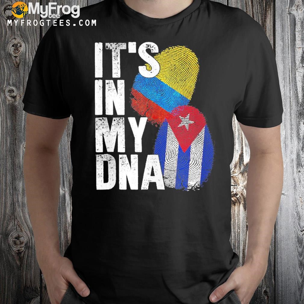Cuba Colombia it's in my DNA colombian pride cuban roots shirt