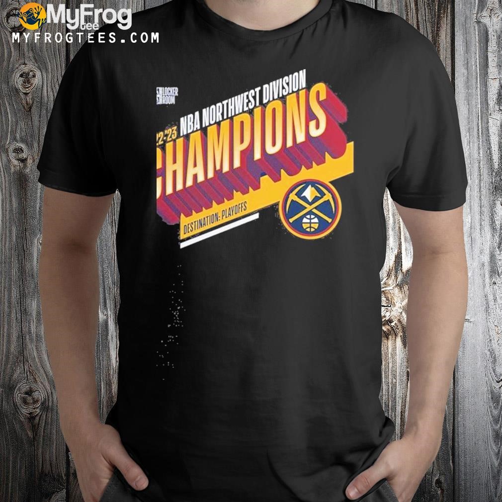 Denver nuggets fanatics branded 2023 northwest Division champions locker room shirt