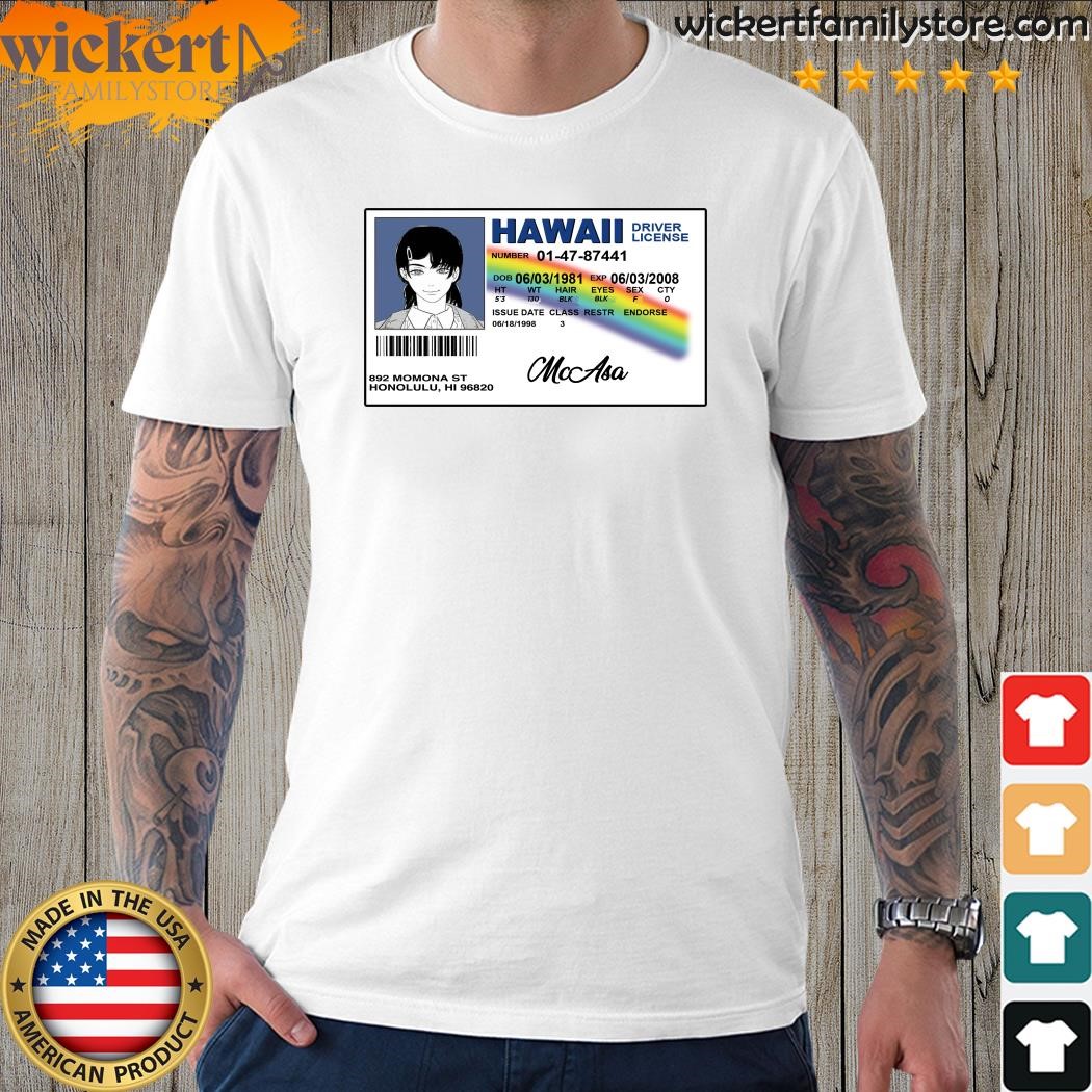 Design Asa Mitaka Hawaii Driver License T-Shirt