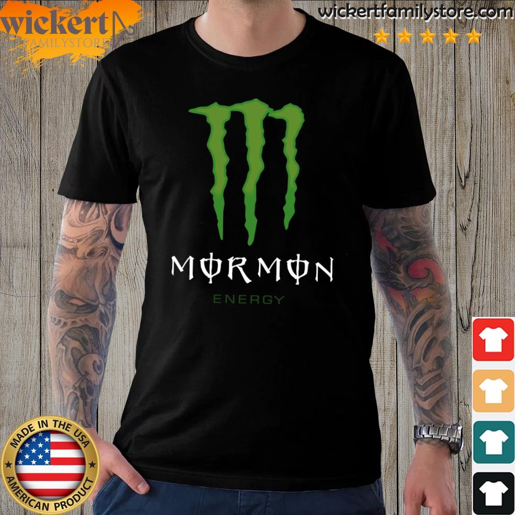Design Mormon energy shirt