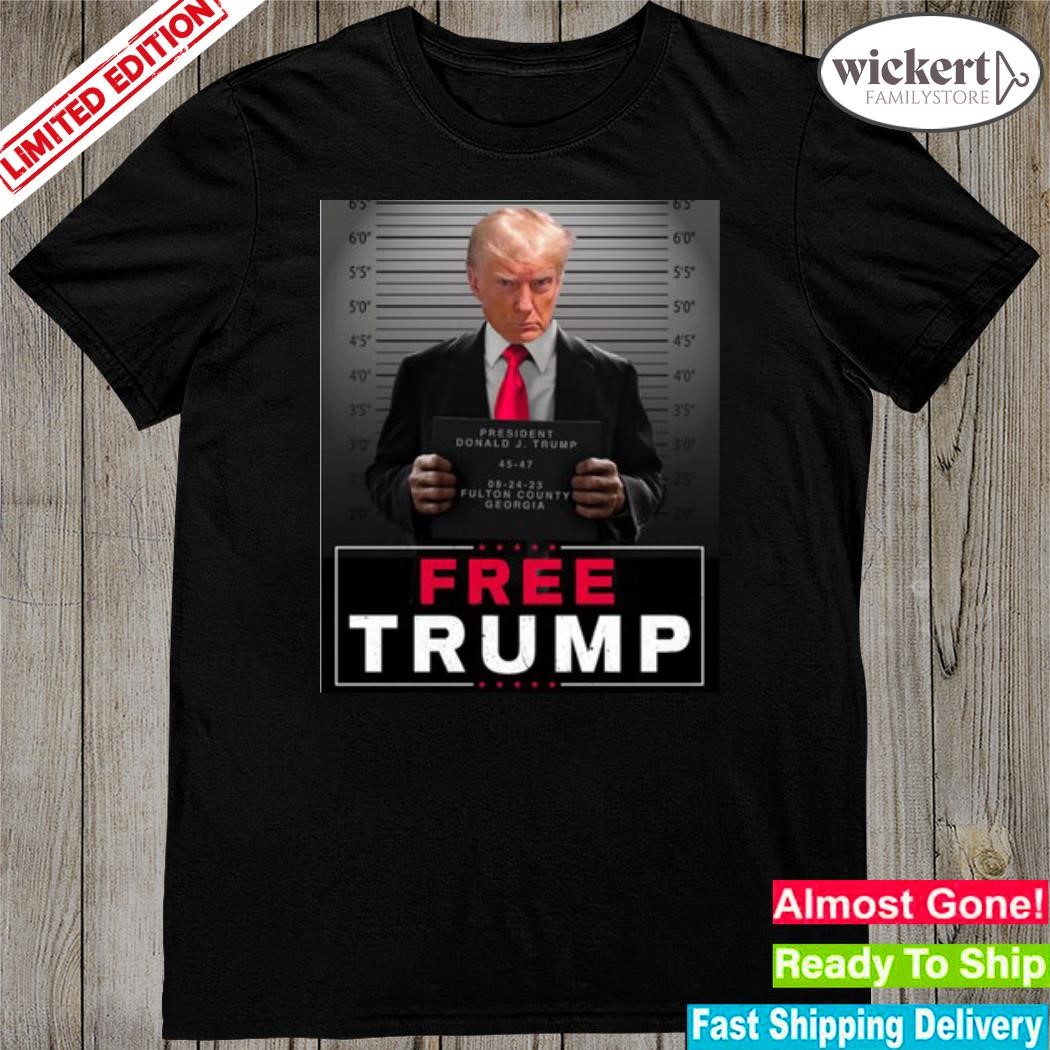 Donjr Free Trump Mugshot Sign Shirt