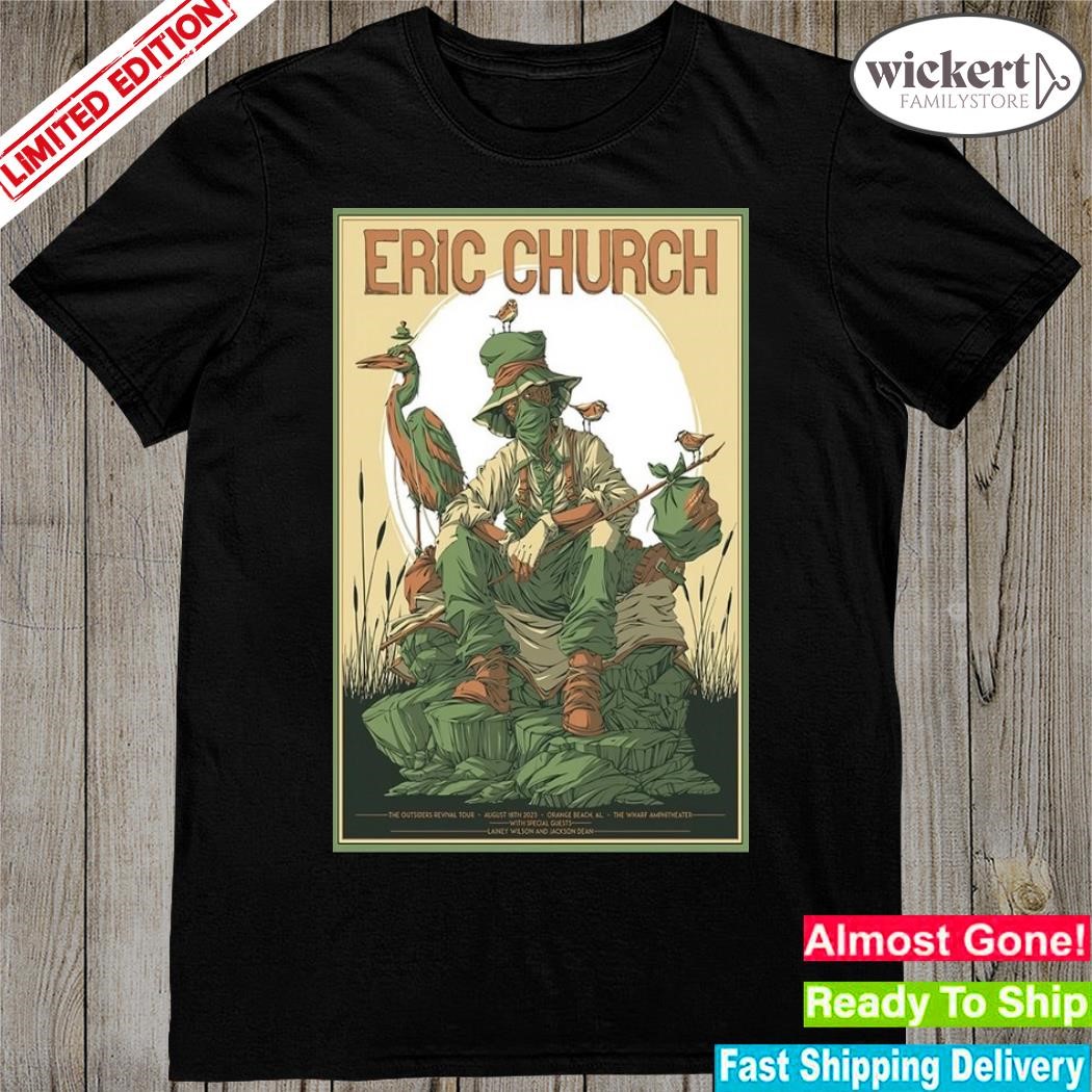 Eric Church Orange Beach Wharf Amphitheater Aug 18, 2023 Poster Shirt