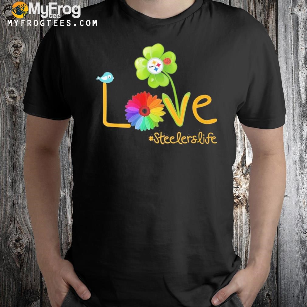 Flower love Steelers life shirt