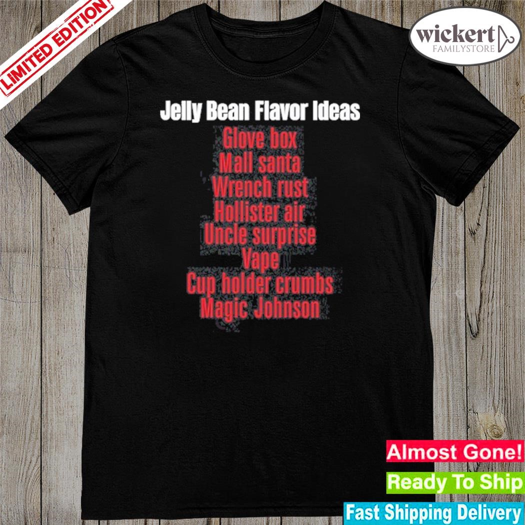 Jelly Bean Flavor Ideas Glove Box Mall Santa Wrench Rust Hollister Air Uncle Surprise Vape Cup Holder Crumbs Magic Johnson Shirt