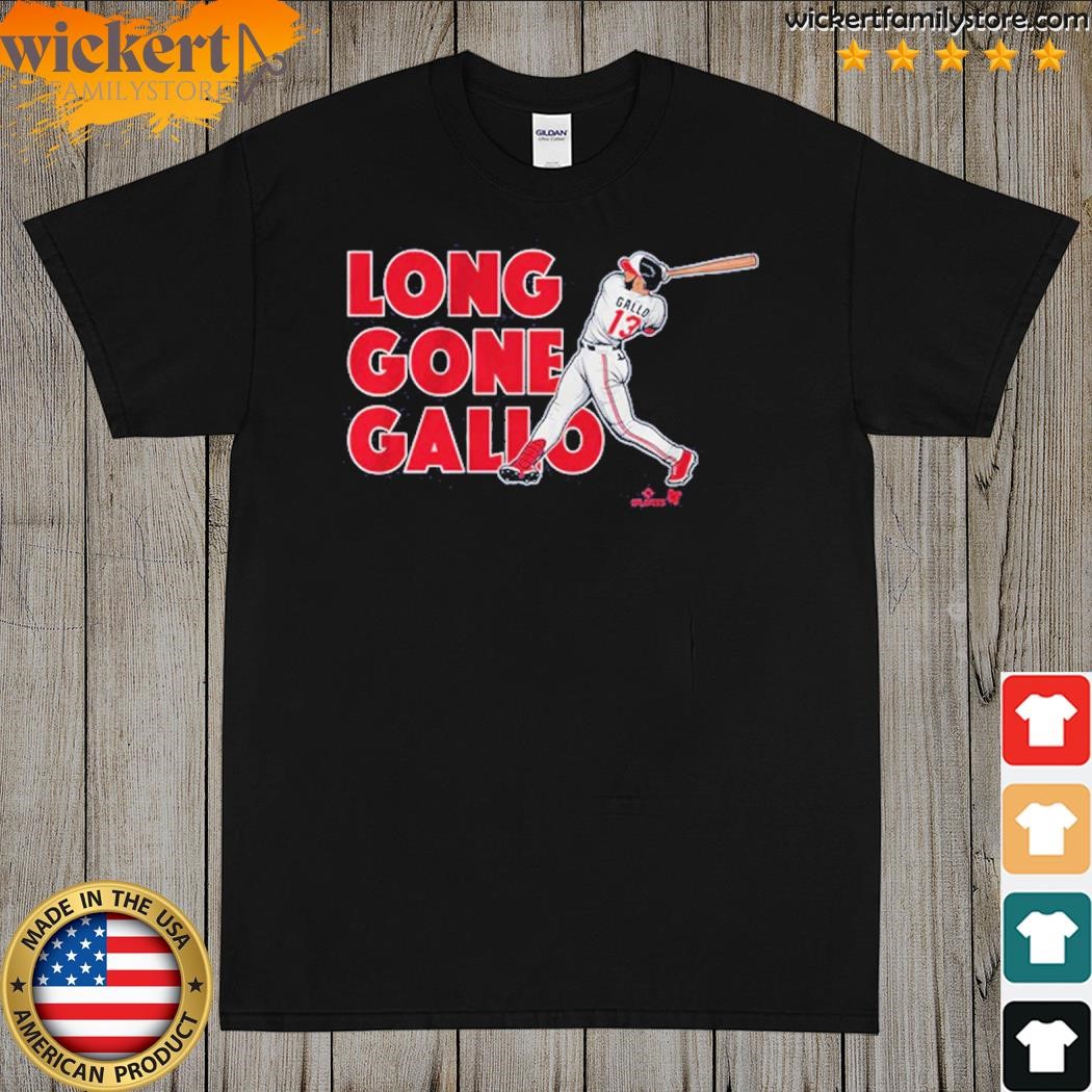 Joey gallo long gone gallo Minnesota shirt