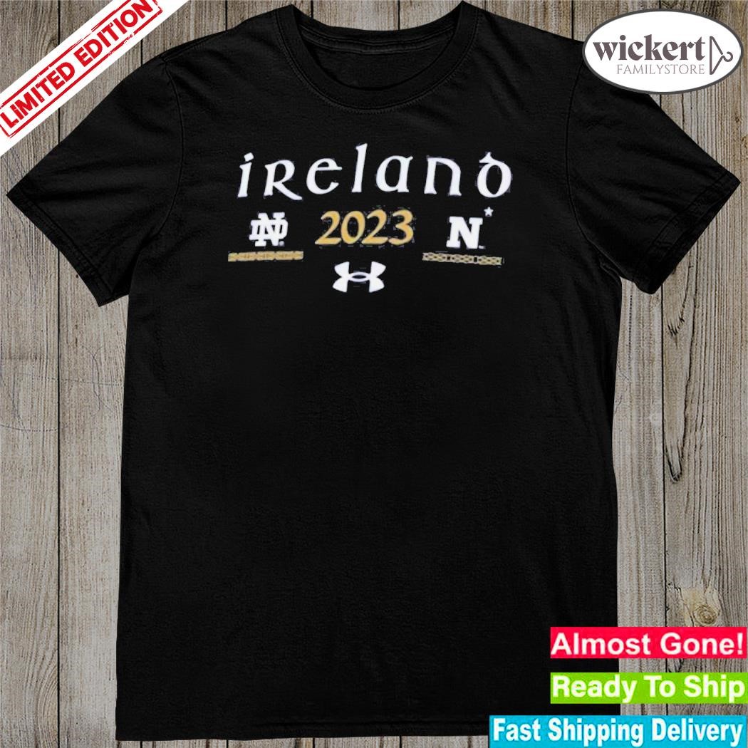 Notre Dame Fighting Irish Vs Navy Midshipmen Under Armour 2023 Aer Lingus College Football T-Shirt