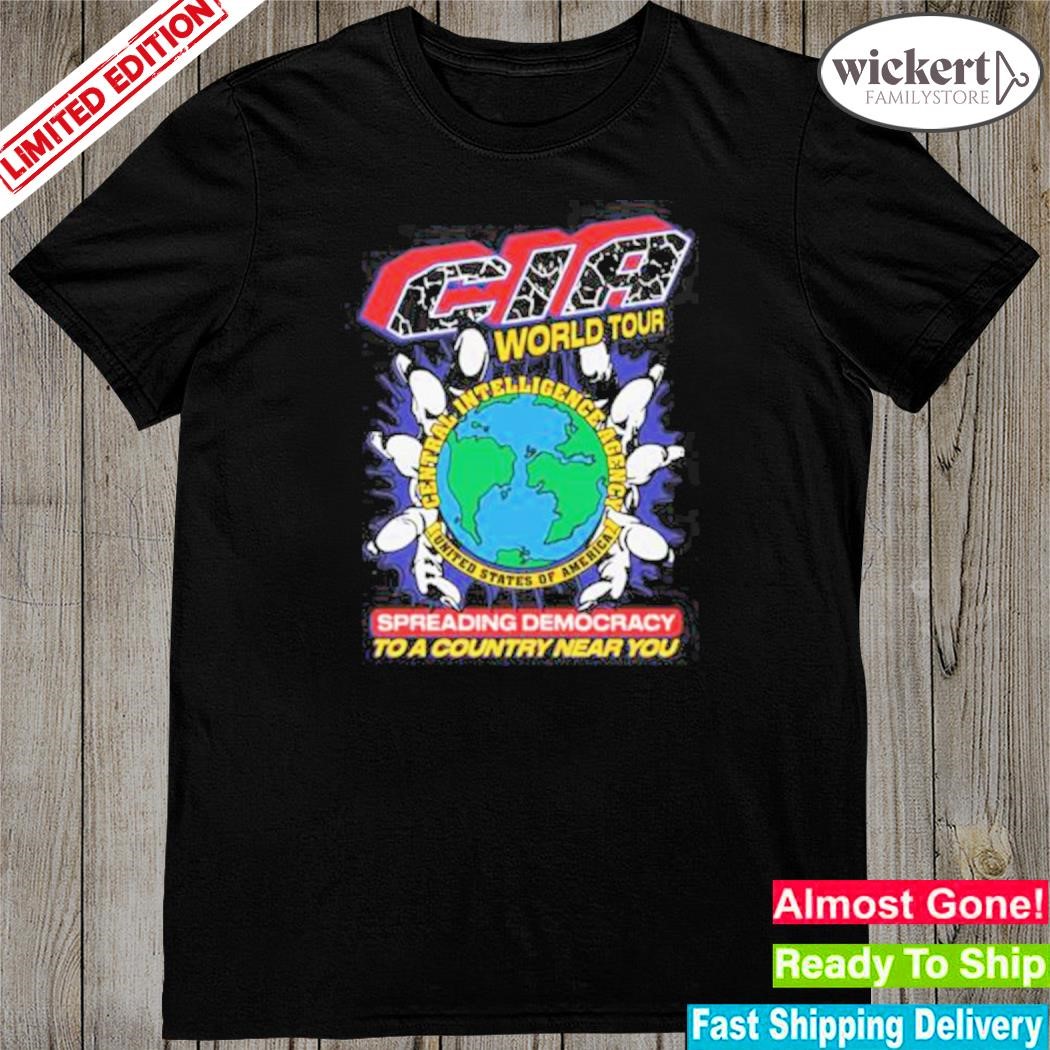 Official 2023 Cia world tour spreading democracy to a country near you shirt