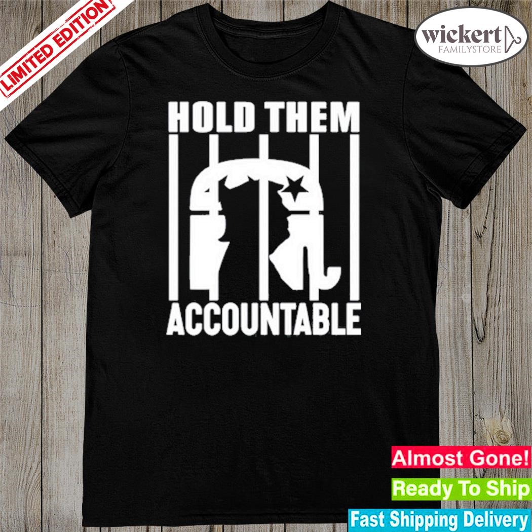 Official 2023 Donald Trump Hold Them Accountable Shirt