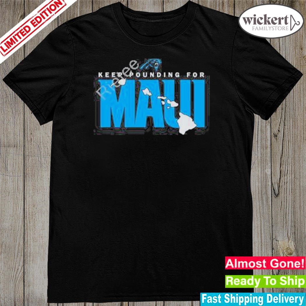 Official 2023 Keep pounding for mauI shirt