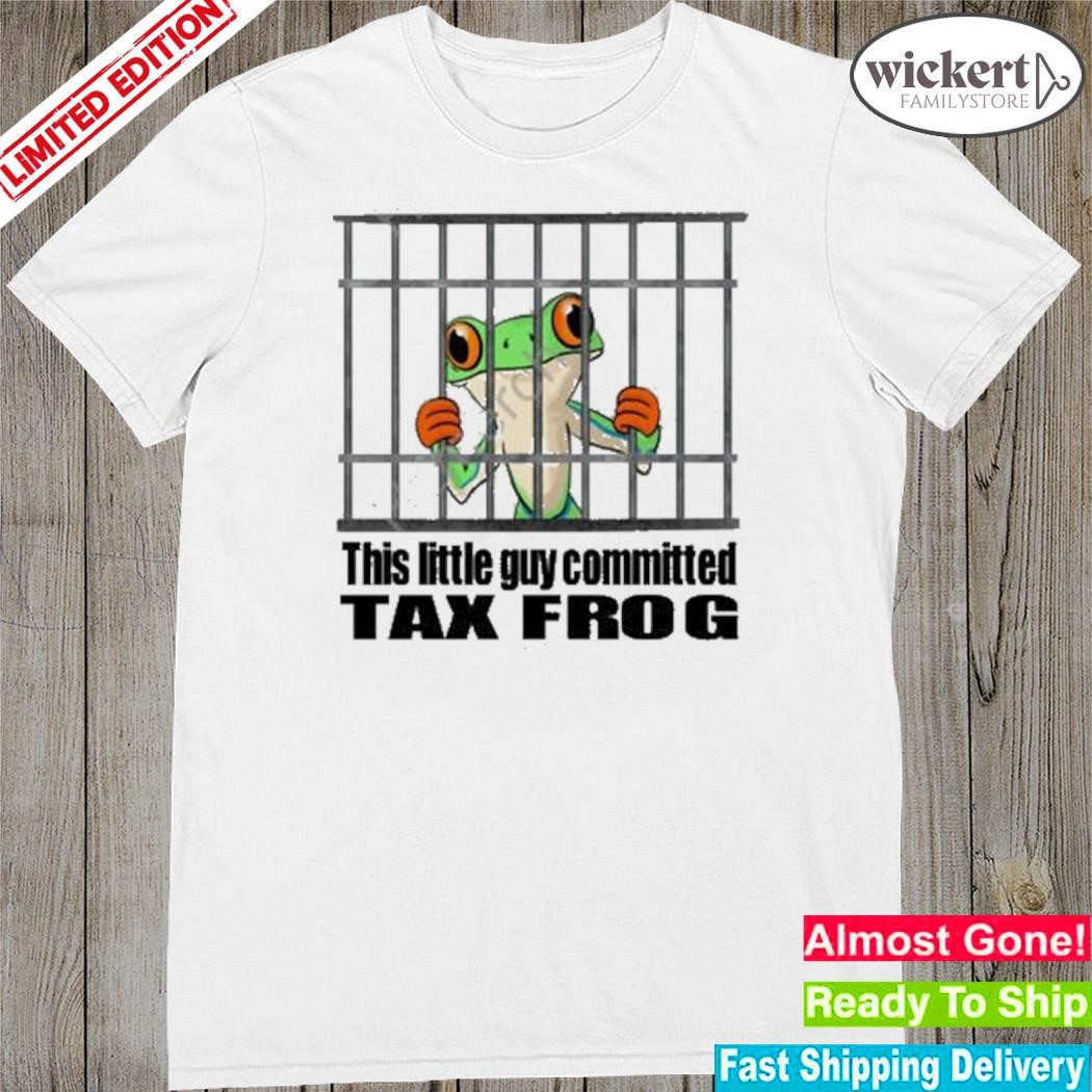 Official 2023 This little guy committed tax frog shirt