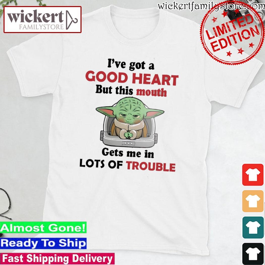 Official Baby Yoda I've got a good heart but this mouth gets me in lots of trouble shirt
