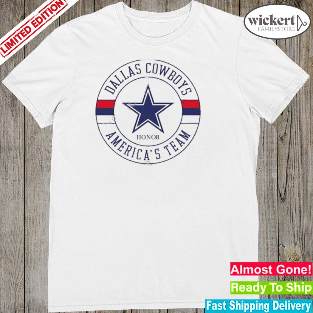 Official Dallas Cowboys Honor America’s Team Shirt