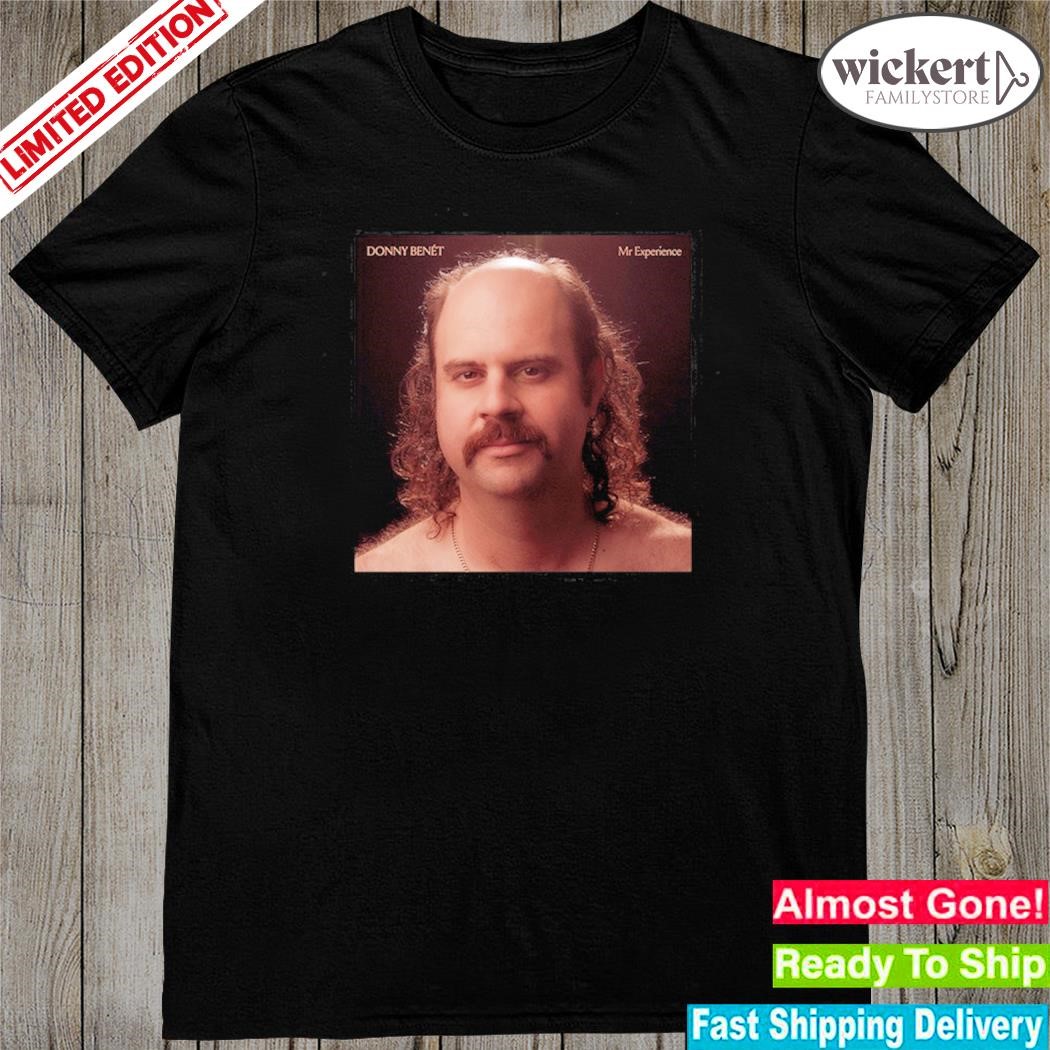 Official Donny Benet Mr Experience shirt