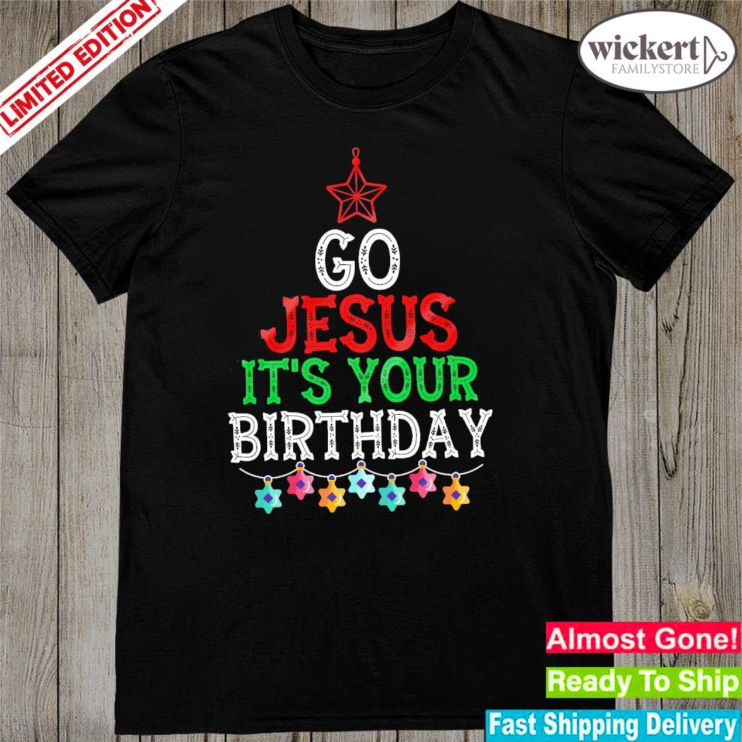 Official Go Jese It's Your Birthday Pine Tree merry Christmas Shirt