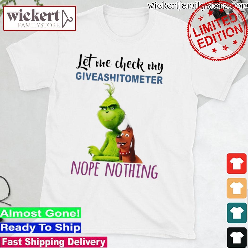 Official Grinch And Max Transparent let me check my giveashitometer nope nothing shirt