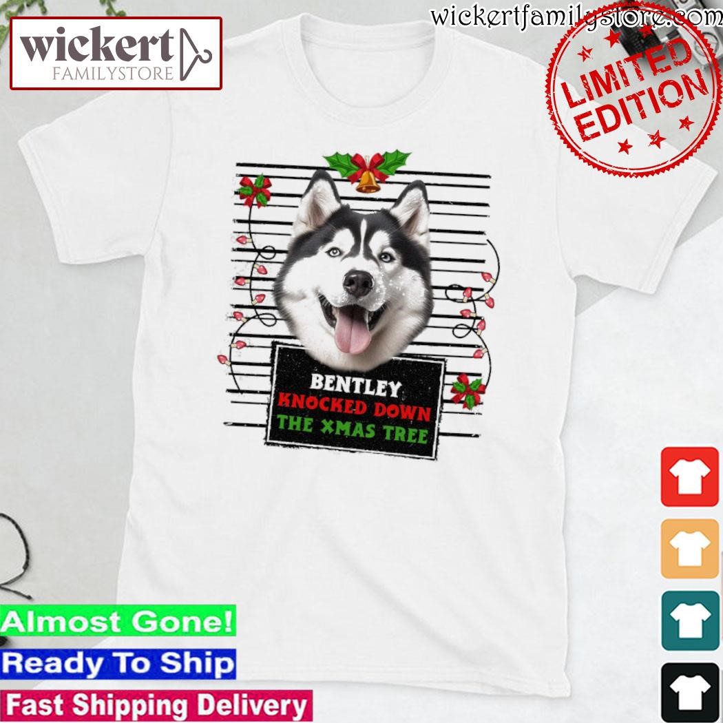 Official Husky dog bentley knocked down the xmas tree merry christmas shirt