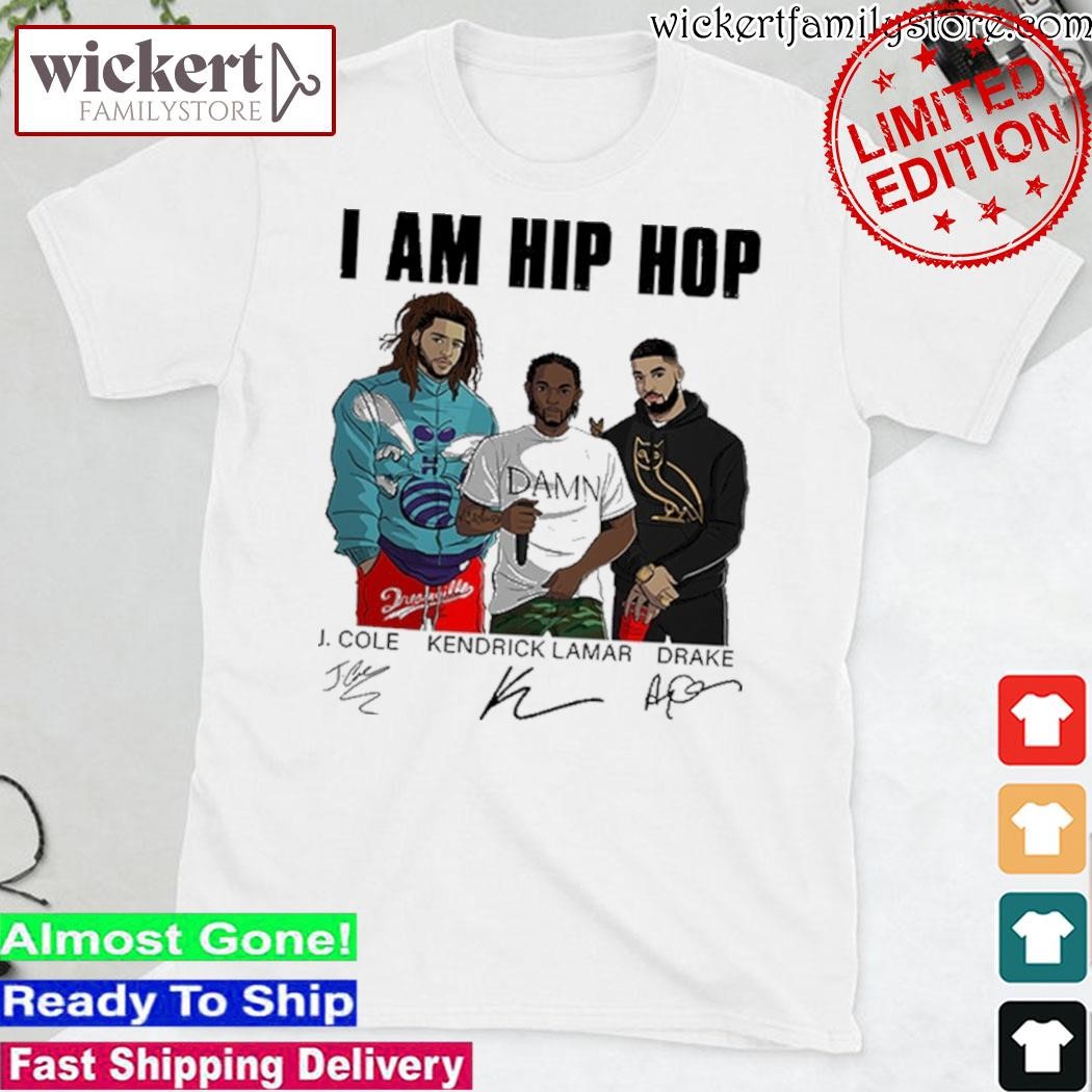 Official I am hip hop J.cole Kendrick Lamar Drake signature shirt