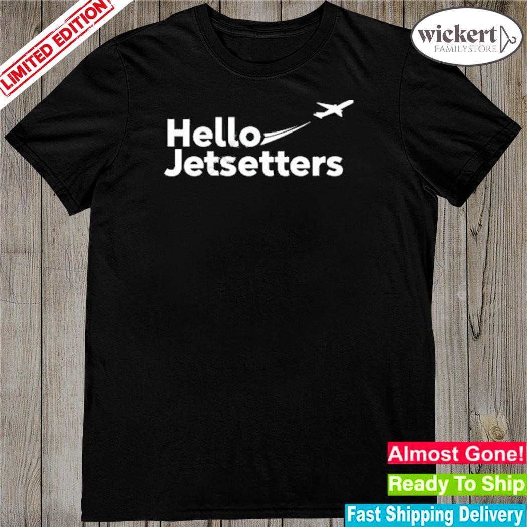 Official Jeb Brooks Hello Jetsetters shirt