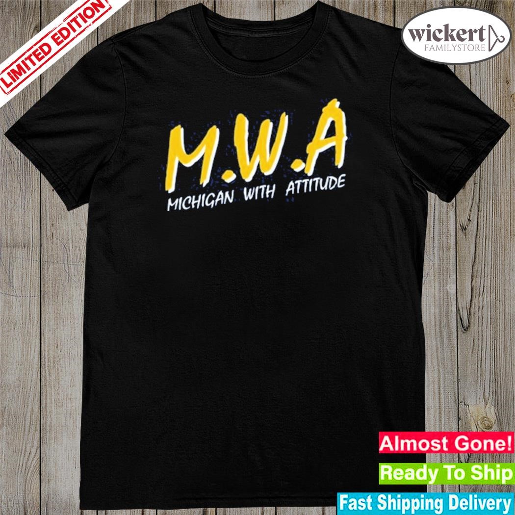 Official Mwa Michigan With Attitude Shirt