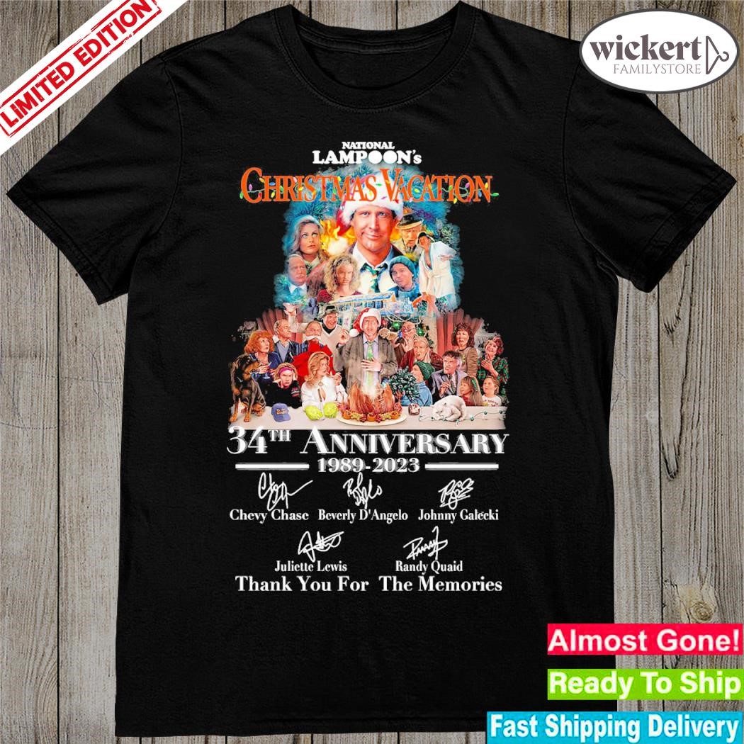 Official National Lampoon's christmas vacation 34th anniversary 1989-2023 thank you for the memories signatures christmas shirt