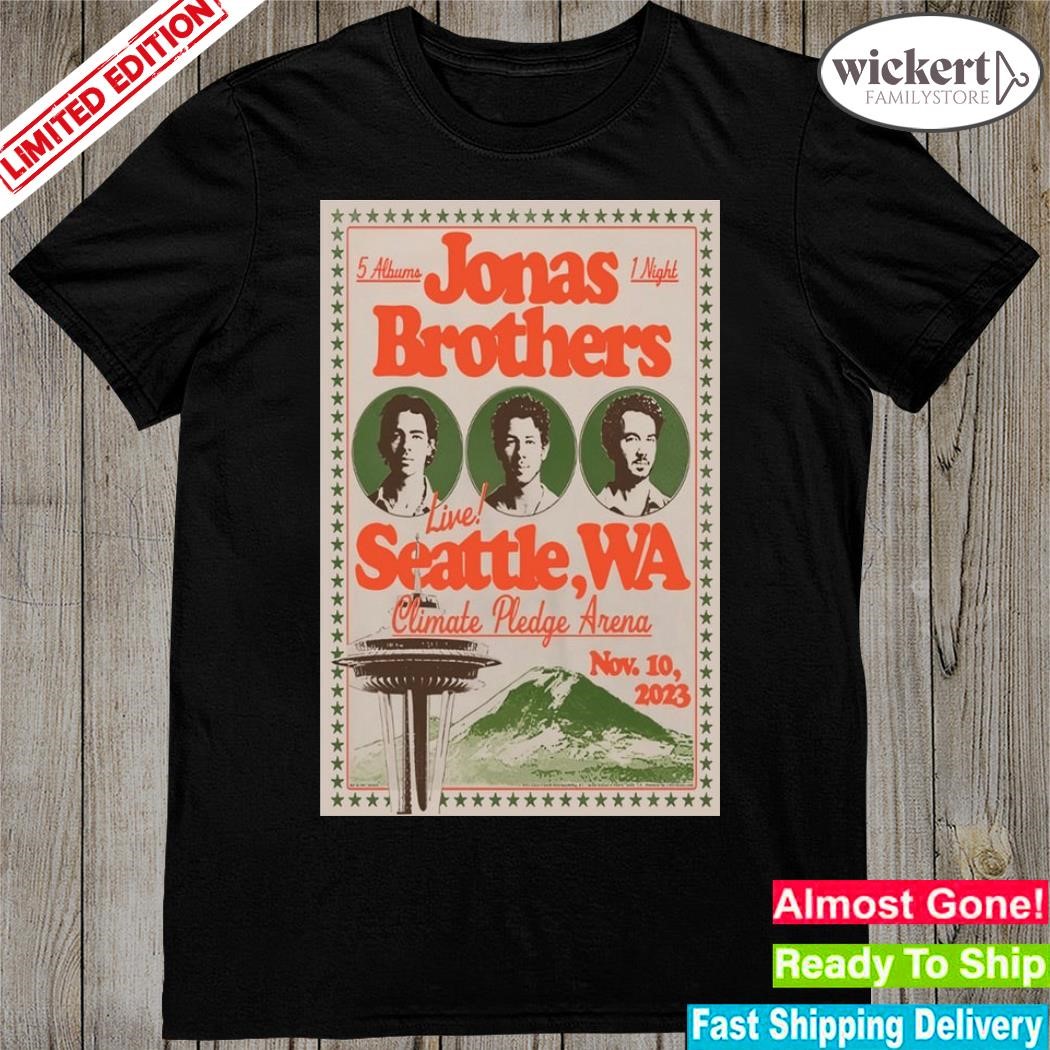 Official November 10, 2023 Jonas Brothers Event Climate Pledge Arena Seattle, WA Poster shirt