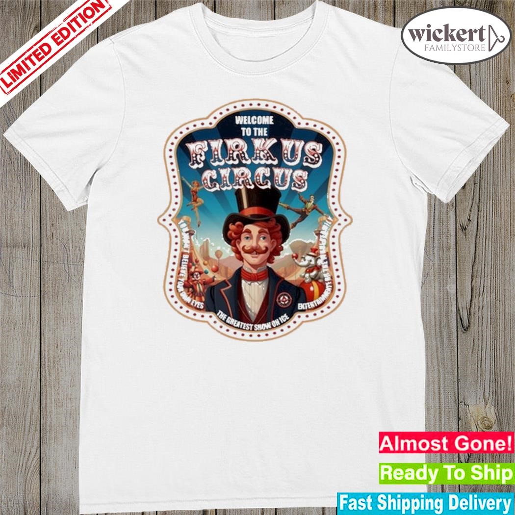 Official Printful Firkus Circus Special Edition Shirt