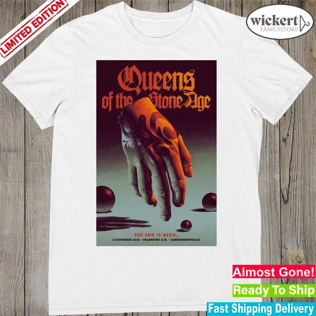 Official Queens of the Stone Age Jahrhunderthalle in Frankfurt Am Main Nov 8, 2023 Poster shirt