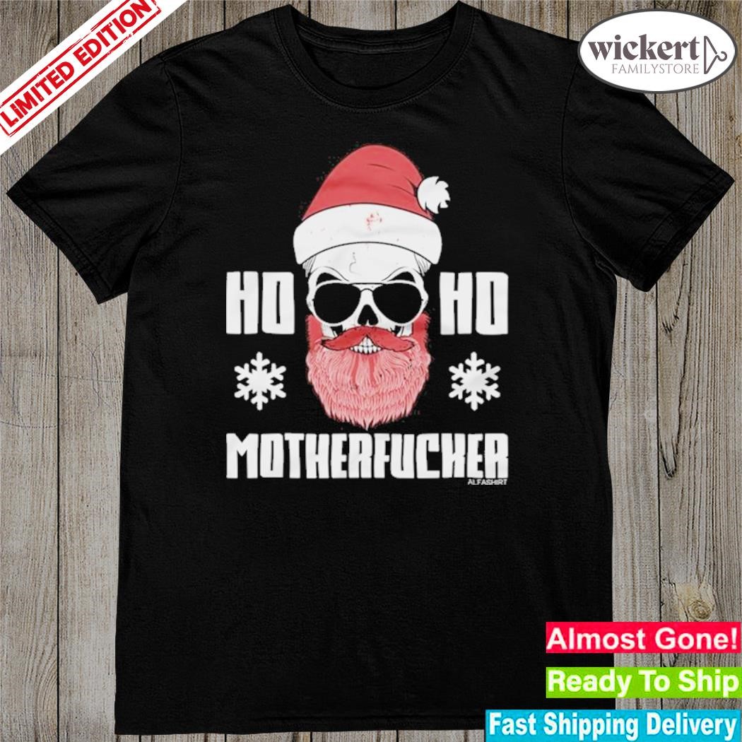 Official Skeleton hat santa ho ho motherfucher merry christmas shirt