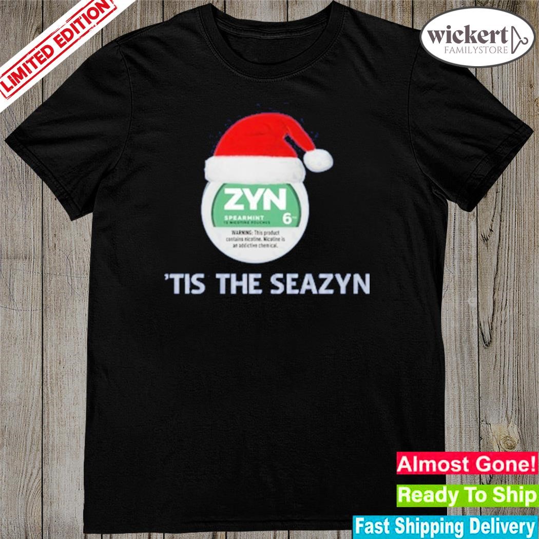 Official Zyn Tis The Seazyn Shirt