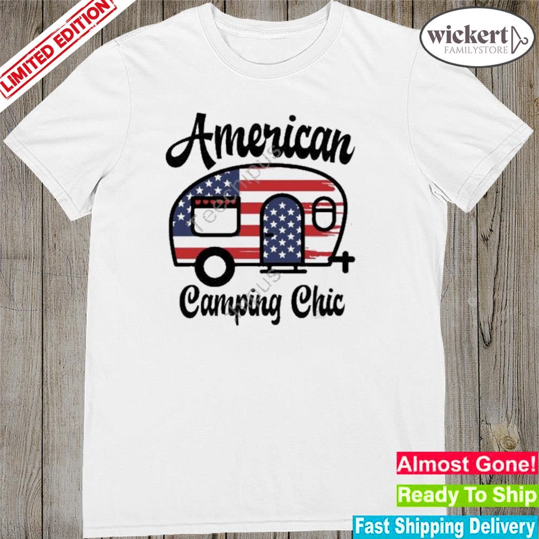 Official american Camping Chic New Shirt