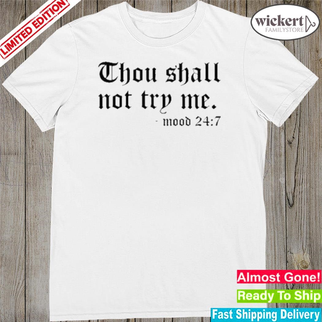 Official angel jbmmith thou shall not try me shirt