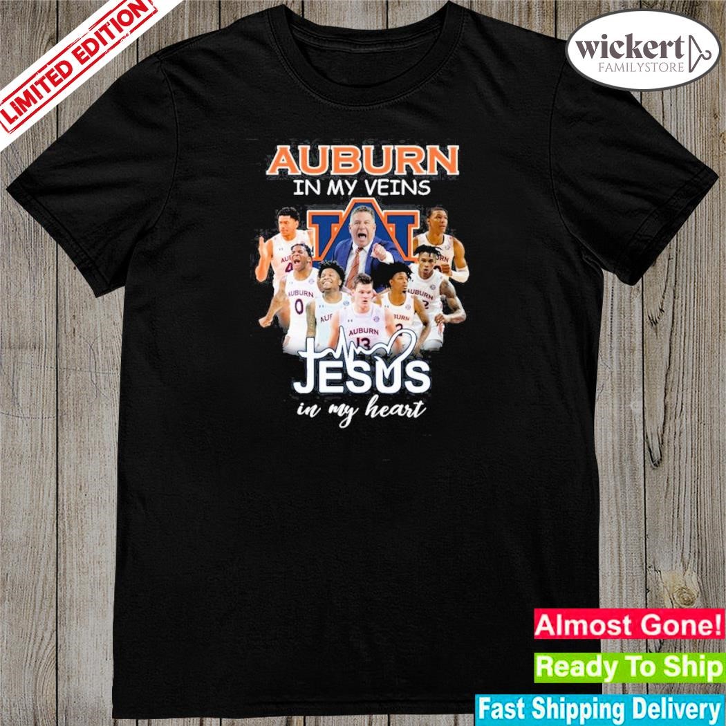 Official auburn tigers in my veins Jesus in my heart shirt