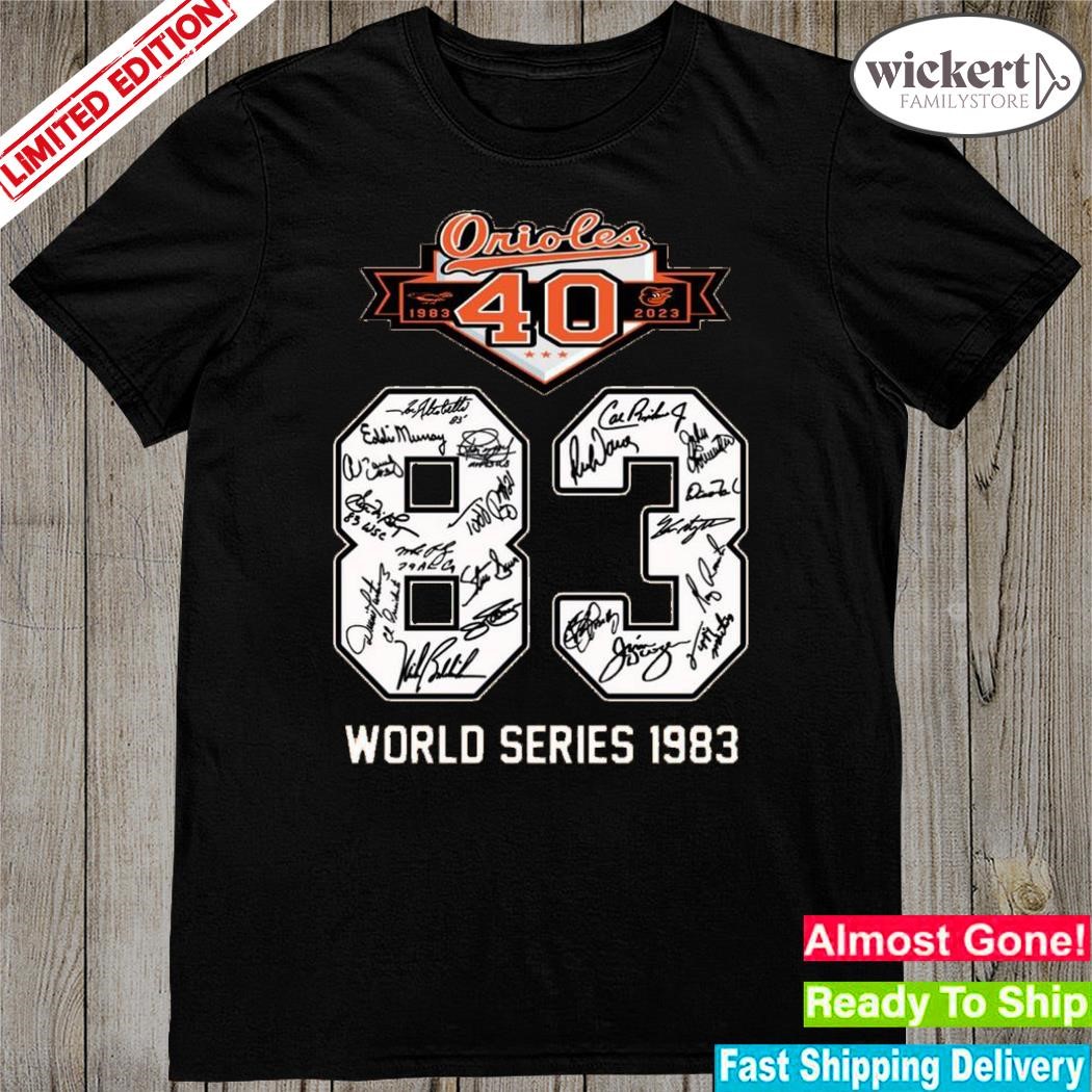 Official baltimore Orioles World Series 1983 Signatures Shirt