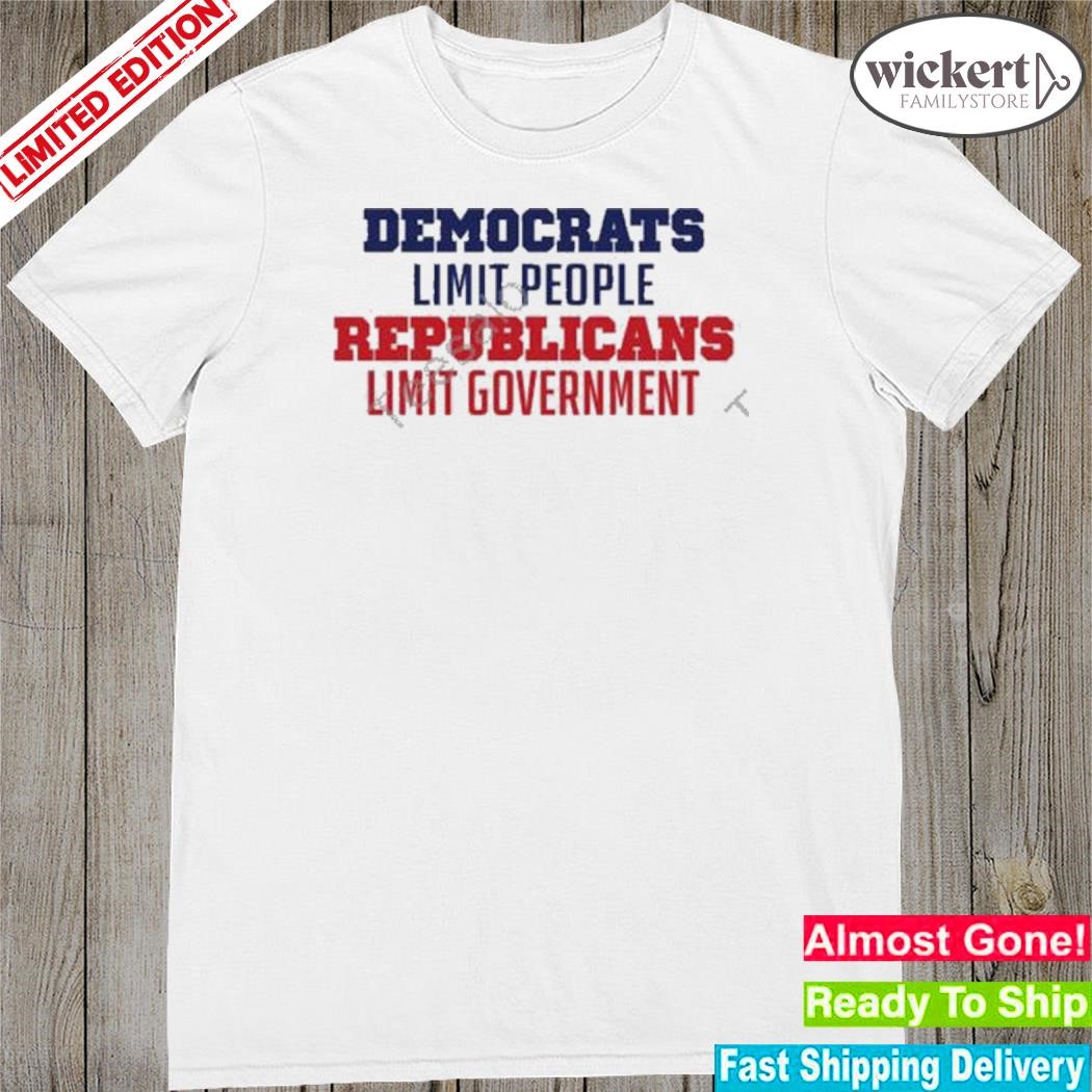 Official brett galaszewskI democrats limit people republicans limit government shirt