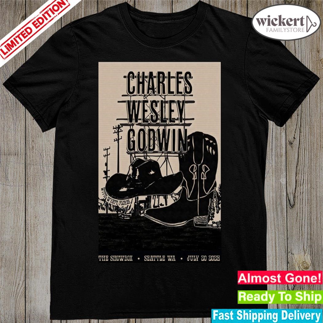 Official charles wesley godwin tour 2023 the showbox poster shirt